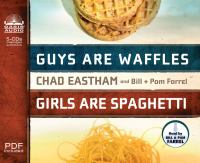 Guys_Are_Waffles__Girls_Are_Spaghetti